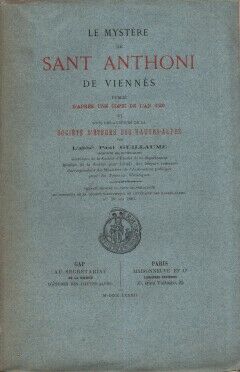 Imagen del vendedor de Le Mystre de SANT ANTHONI DE VIENNES d'aprs une copie de l'An 1506 a la venta por dansmongarage