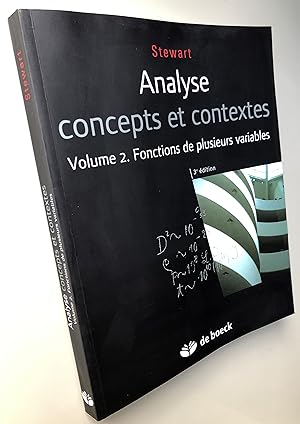 Analyse concepts et contextes Volume 2 : Fonctions de plusieurs variables