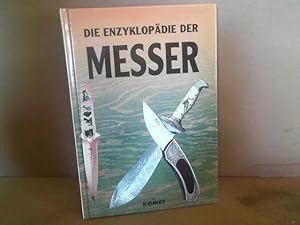 Bild des Verkufers fr Die Enzyklopdie der Messer. zum Verkauf von Antiquariat Deinbacher