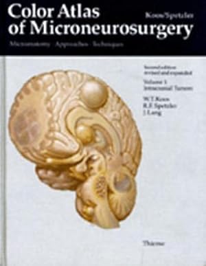 Bild des Verkufers fr Color Atlas of Microneurosurgery Color Atlas of Microneurosurgery: Volume 1 - Intracranial Tumors : Microanatomy - Approaches - Techniques zum Verkauf von AHA-BUCH GmbH