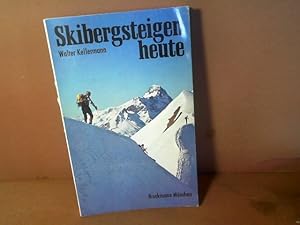 Skibergsteigen heute. Sicher abseits der Piste