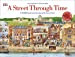 Bild des Verkufers fr A Street Through Time: A 12,000 Year Journey Along the Same Street [Hardcover ] zum Verkauf von booksXpress