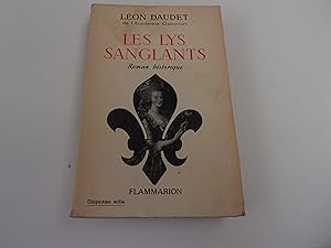 Seller image for LES LYS SANGLANTS for sale by occasion de lire