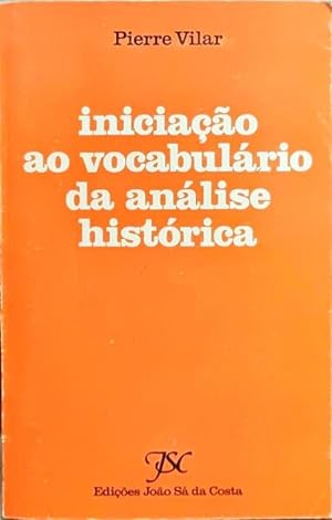 INICIAÇÃO AO VOCABULÁRIO DA ANÁLISE HISTÓRICA.