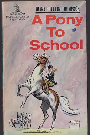 Seller image for A Pony to School for sale by Caerwen Books