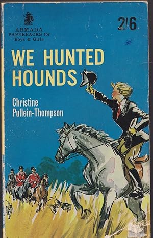 Seller image for We Hunted Hounds for sale by Caerwen Books