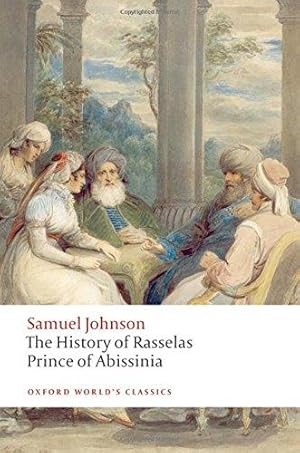 Image du vendeur pour The History of Rasselas, Prince of Abissinia n/e (Oxford World's Classics) mis en vente par WeBuyBooks