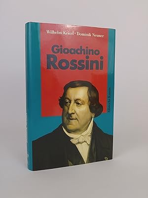 Bild des Verkufers fr Giacchino Rossini. Eine Biographie zum Verkauf von ANTIQUARIAT Franke BRUDDENBOOKS