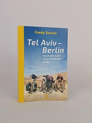 Seller image for Tel Aviv - Berlin Geschichten von tausendundeiner Strae for sale by ANTIQUARIAT Franke BRUDDENBOOKS