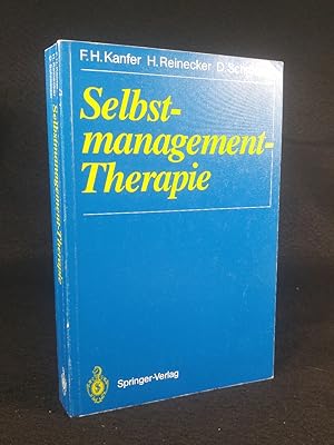 Seller image for Selbstmanagement-Therapie: Ein Lehrbuch fr die klinische Praxis Ein Lehrbuch fr die klinische Praxis for sale by ANTIQUARIAT Franke BRUDDENBOOKS