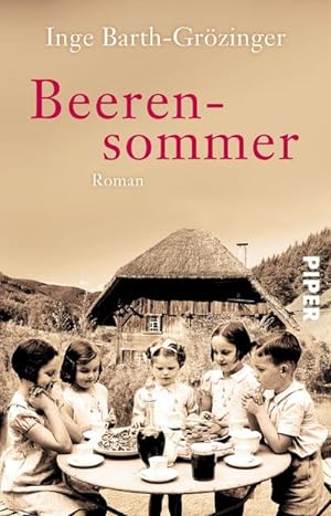 Seller image for Beerensommer: Roman | Eine berhrende Schwarzwald-Familiensaga vor dem Hintergrund deutscher Geschichte for sale by AHA-BUCH