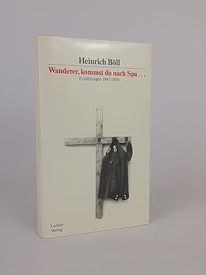 Image du vendeur pour Wanderer kommst du nach Spa. Erzhlungen 1947-1950 mis en vente par ANTIQUARIAT Franke BRUDDENBOOKS