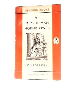 Image du vendeur pour Mr. Midshipman Hornblower mis en vente par World of Rare Books