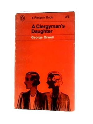 Seller image for A Clergyman's Daughter (Penguin Books. No. 1877.) for sale by World of Rare Books