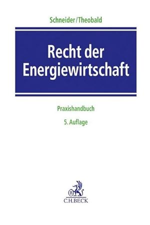 Seller image for Recht der Energiewirtschaft: Praxishandbuch : Praxishandbuch for sale by AHA-BUCH