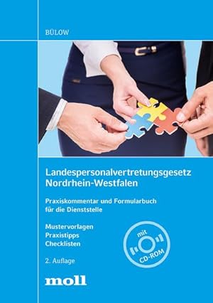 Seller image for Landespersonalvertretungsgesetz Nordrhein-Westfalen: Praxiskommentar und Formularbuch fr die Dienststelle - Mustervorlagen, Praxistipps, Checklisten (edition moll) : Praxiskommentar und Formularbuch fr die Dienststelle Mustervorlagen Praxistipps Checklisten for sale by AHA-BUCH