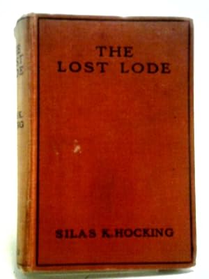 Imagen del vendedor de The Lost Lode a la venta por World of Rare Books