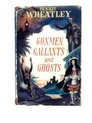 Seller image for Gunmen, Gallants and Ghosts for sale by World of Rare Books