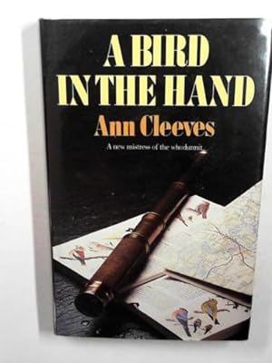 Image du vendeur pour A bird in the hand mis en vente par Cotswold Internet Books