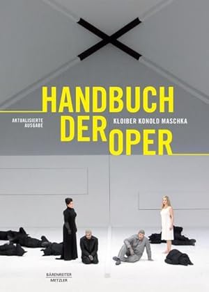 Imagen del vendedor de Handbuch der Oper: 14., grundlegend berarbeitete Auflage a la venta por AHA-BUCH