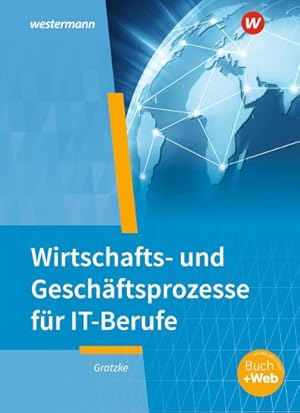 Seller image for IT-Berufe: Wirtschafts- und Geschftsprozesse Schlerband for sale by AHA-BUCH