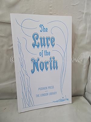 Seller image for The Lure of the North for sale by High Barn Books