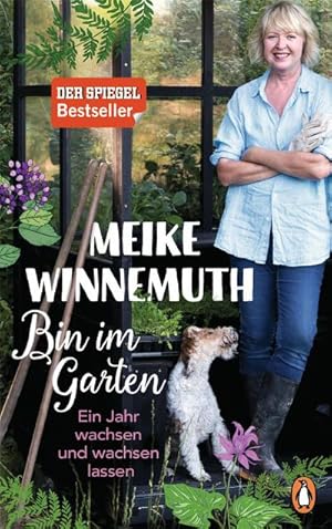 Seller image for Bin im Garten: Ein Jahr wachsen und wachsen lassen - Mit vielen Fotos und Illustrationen : Ein Jahr wachsen und wachsen lassen - Mit vielen Fotos und Illustrationen for sale by AHA-BUCH