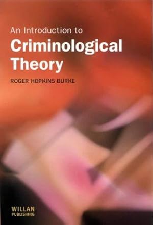 Imagen del vendedor de An Introduction to Criminological Theory a la venta por WeBuyBooks