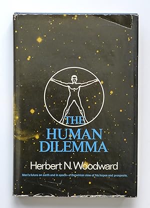 Seller image for The Human Dilemma for sale by Our Kind Of Books