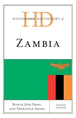 Bild des Verkufers fr Historical Dictionary of Zambia zum Verkauf von GreatBookPrices