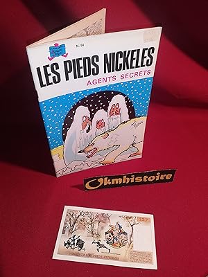 Les Pieds Nickelés N° 54 : AGENTS SECRETS ---------- + 1 Vrai-faux Billet des PN de 127 Francs