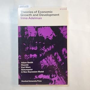 Imagen del vendedor de Theories of economic growth and development. a la venta por Gebrauchtbcherlogistik  H.J. Lauterbach