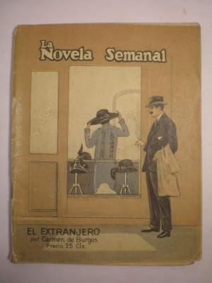 Imagen del vendedor de El extranjero. La Novela Semanal Num. 94 - 28 de Abril de 1923 a la venta por Librera Antonio Azorn