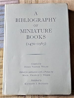 Imagen del vendedor de A Bibliography of Miniature Books (1470-1965) a la venta por Boobooks