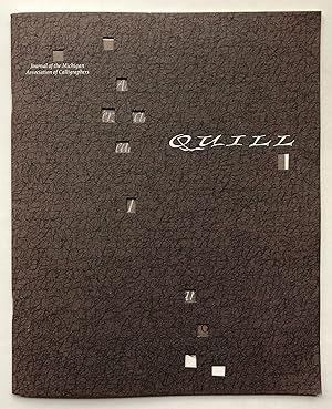 Quill: Journal of the Michigan Association of Calligraphers, Volume 10, Number 1