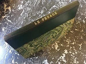 LE PESAGE . Collection " L'HOMME A LA PAGE " édition originale 1929 Volume relié