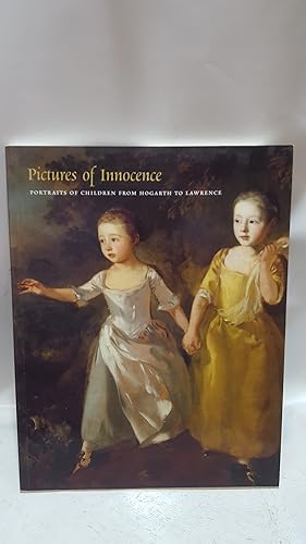 Seller image for Pictures of Innocence: Portraits of Children from Hogarth to Lawrence for sale by Cambridge Rare Books