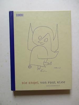 Bild des Verkufers fr Die Engel von Paul Klee zum Verkauf von GREENSLEEVES BOOKS