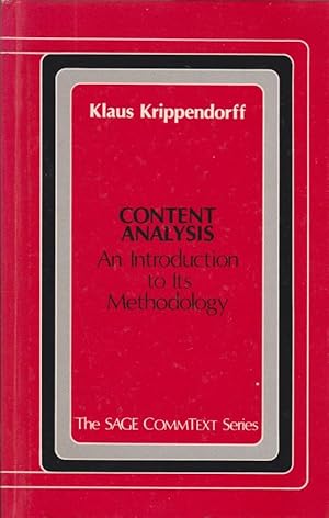 Content analysis ; an introduction to its methodology / Klaus Krippenberg; The sage commtext seri...