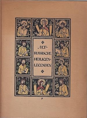 Altrussische Heiligenlegenden / Auswahl und Übertragung von Lia Calmann