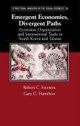 Seller image for Emergent Economies, Divergent Paths: Economic Organization and International Trade in South Korea and Taiwan for sale by moluna