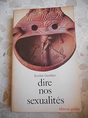 Bild des Verkufers fr Dire nos sexualites zum Verkauf von Frederic Delbos