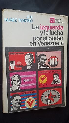 Imagen del vendedor de Izquierda y la Lucha por el Poder en Venezuela a la venta por Libreria Babel