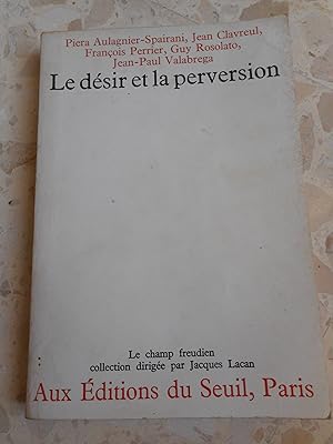 Seller image for Le desir et la perversion for sale by Frederic Delbos