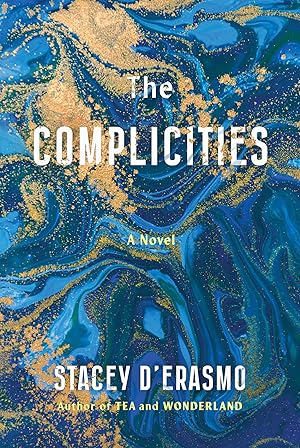 Seller image for The Complicities for sale by Redux Books