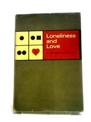 Loneliness And Love