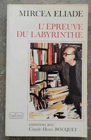 L'épreuve du labyrinthe.