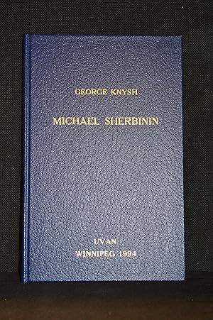 Michael Sherbinin in Winnipeg: A Preliminary Study