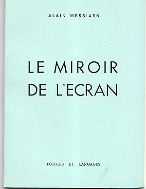 Le Miroir de l'écran - Impressions de cinéma, 1959-1969 (Version définitive)