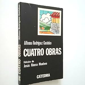 Seller image for Cuatro obras (Teatro, relatos, fantasa macabra, ensayos) for sale by MAUTALOS LIBRERA